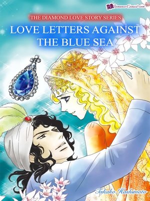 cover image of Love Letters Against The Blue Sea